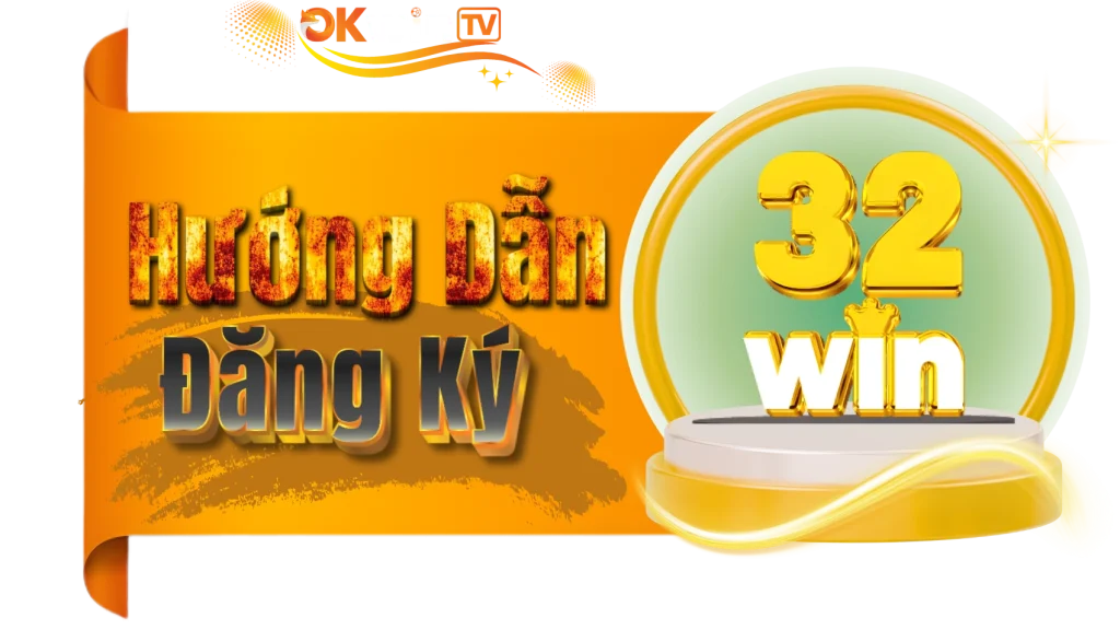 Hướng Dẫn Đăng Ký 32WIN: Tạo Tài Khoản Siêu Nhanh, Sẵn Sàng Trên Mobile